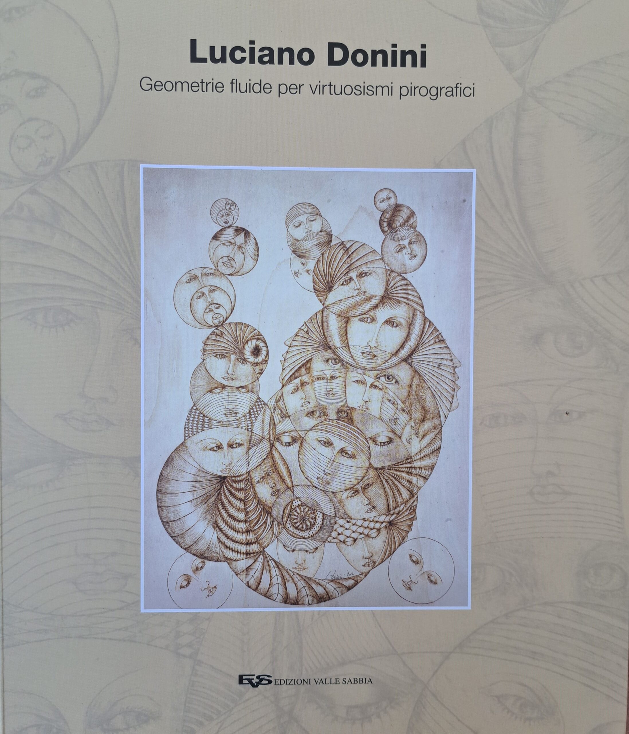 Il libro di Luciano Donini, Geometrie fluide per virtuosismi pirografici